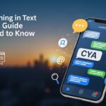CYA Meaning in Text