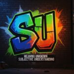 SU Meaning